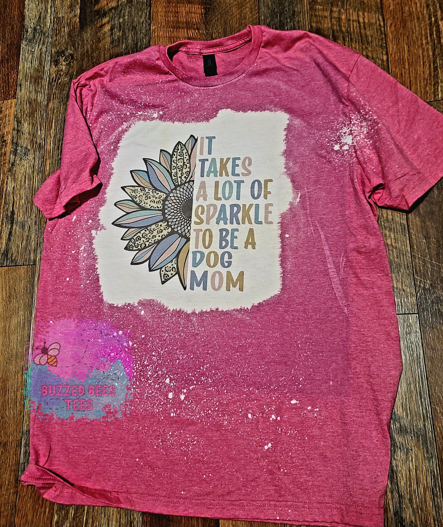 It Takes A lot of Sparkles To Be A Dog Mom Short Sleeve T-Shirt